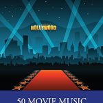 50 Movie Music Moments
