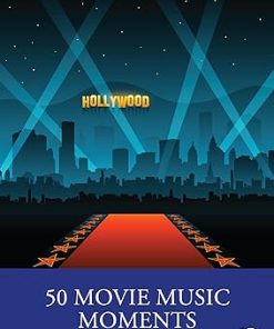 50 Movie Music Moments