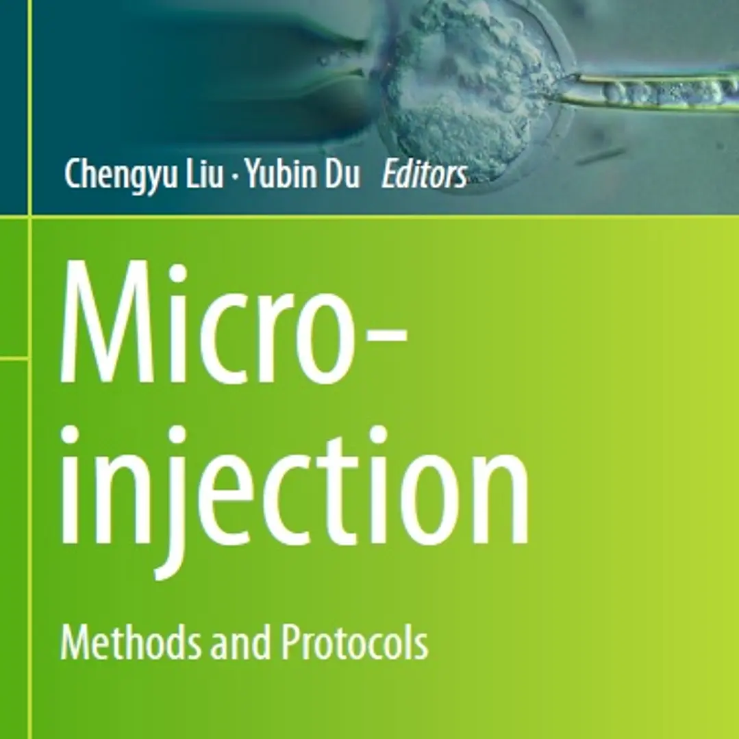 Microinjection Methods and Protocols