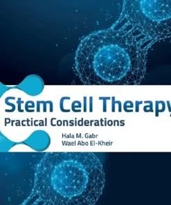 Stem Cell Therapy Practical Considerations