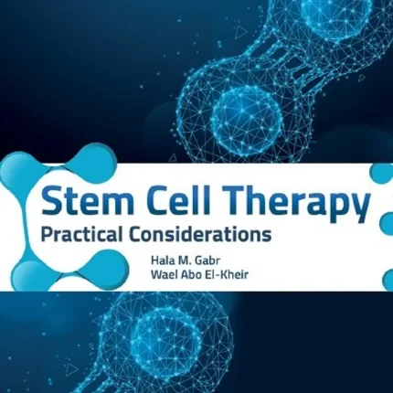 Stem Cell Therapy Practical Considerations