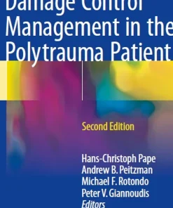 Damage Control Management in the Polytrauma Patient