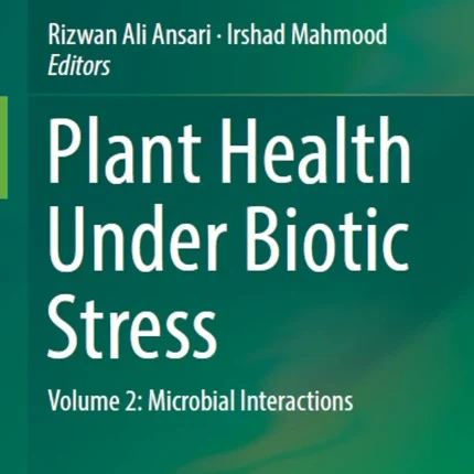 Plant Health Under Biotic Stress