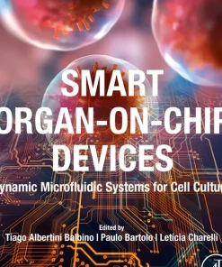 Smart Organ-On-Chip Devices