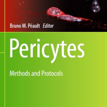 Pericytes Methods and Protocols
