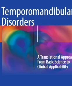 Temporomandibular Disorders A Translational Approach from Basic Science to Clinical Applicability