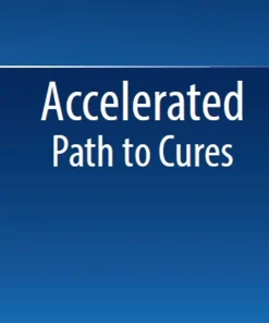 Accelerated Path to Cures