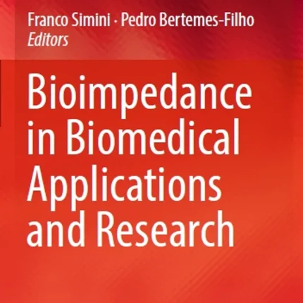 Bioimpedance in Biomedical Applications and Research