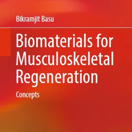 Biomaterials for Musculoskeletal Regeneration Concepts