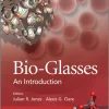 Bio-Glasses An Introduction