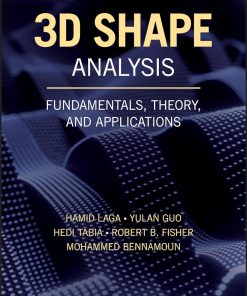 3D Shape Analysis Fundamentals Theory and Applications
