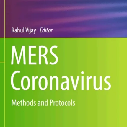 Mers Coronavirus Methods and Protocols