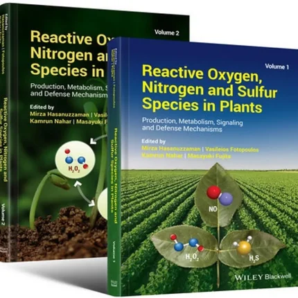 Reactive Oxygen Nitrogen and Sulfur Species in Plants
