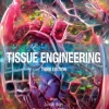 Tissue Engineering