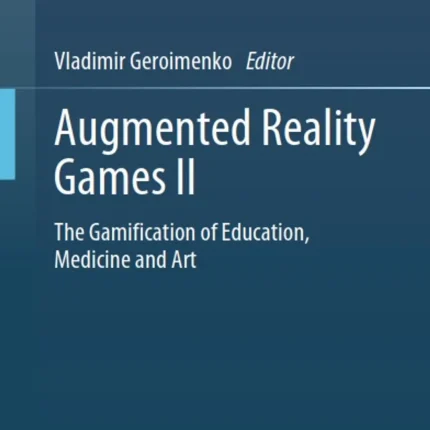 Augmented Reality Games II