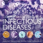 Comprehensive Review of Infectious Diseases