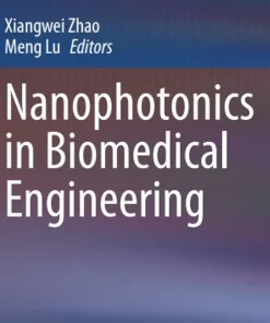 Nanophotonics in Biomedical Engineering