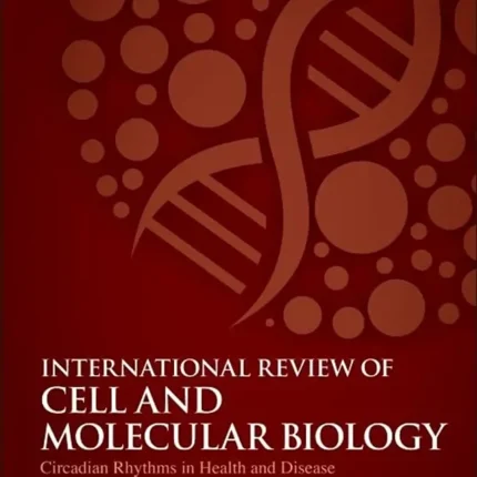 Circadian Rhythms in Health and Disease (Volume 391)
