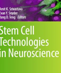 Stem Cell Technologies in Neuroscience