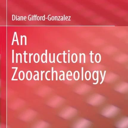 An Introduction to Zooarchaeology
