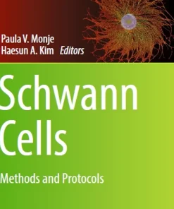 Schwann Cells Methods and Protocols