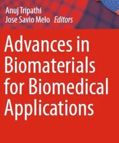 Advances in Biomaterials for Biomedical Applications