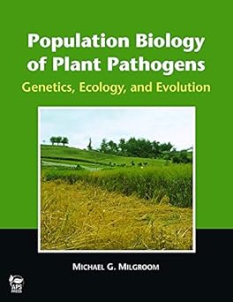 Population Biology of Plant Pathogens