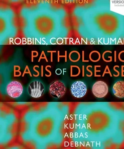 Robbins Cotran & Kumar Pathologic Basis of Disease