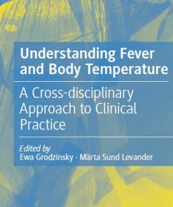 Understanding Fever and Body Temperature