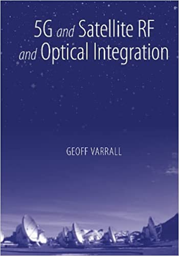 5g and Satellite RF and Optical Integration