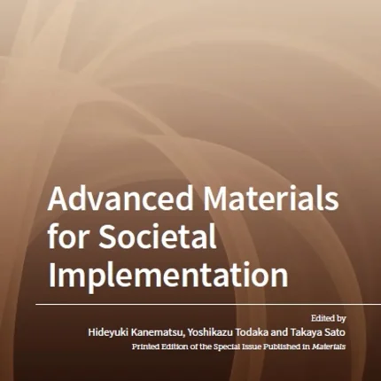 Advanced Materials for Societal Implementation