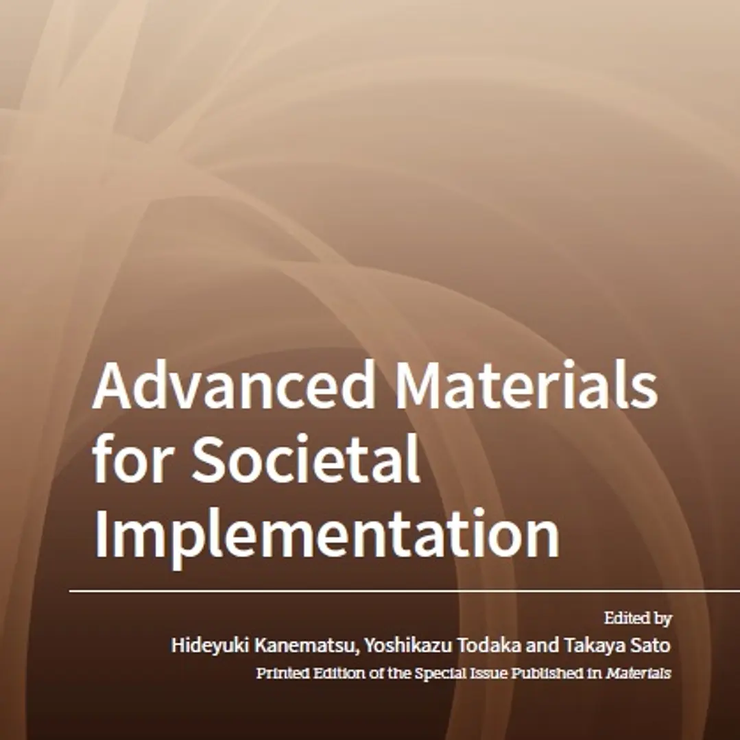 Advanced Materials for Societal Implementation