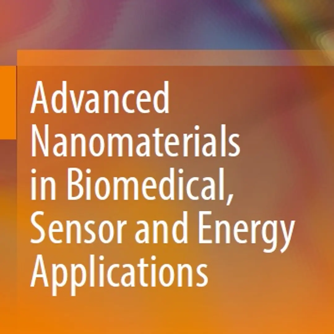 Advanced Nanomaterials in Biomedical Sensor and Energy Applications