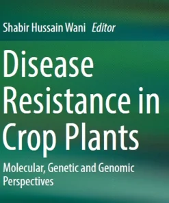 Disease Resistance in Crop Plants