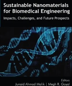 Sustainable Nanomaterials for Biomedical Engineering