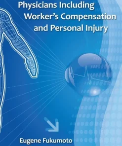 Advanced ICD-10 for Physicians Including Worker’s Compensation and Personal Injury