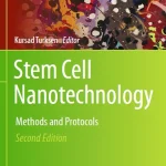 Stem Cell Nanotechnology Methods and Protocols