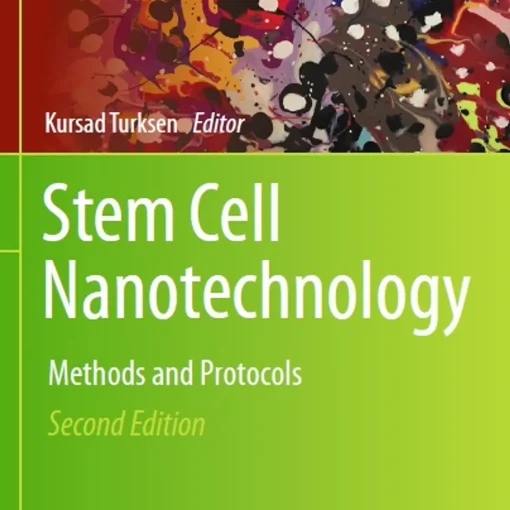 Stem Cell Nanotechnology Methods and Protocols - Medical Book Store Uae