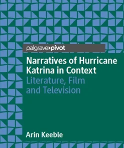 Narratives of Hurricane Katrina in Context