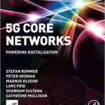 5G Core Networks Powering Digitalization
