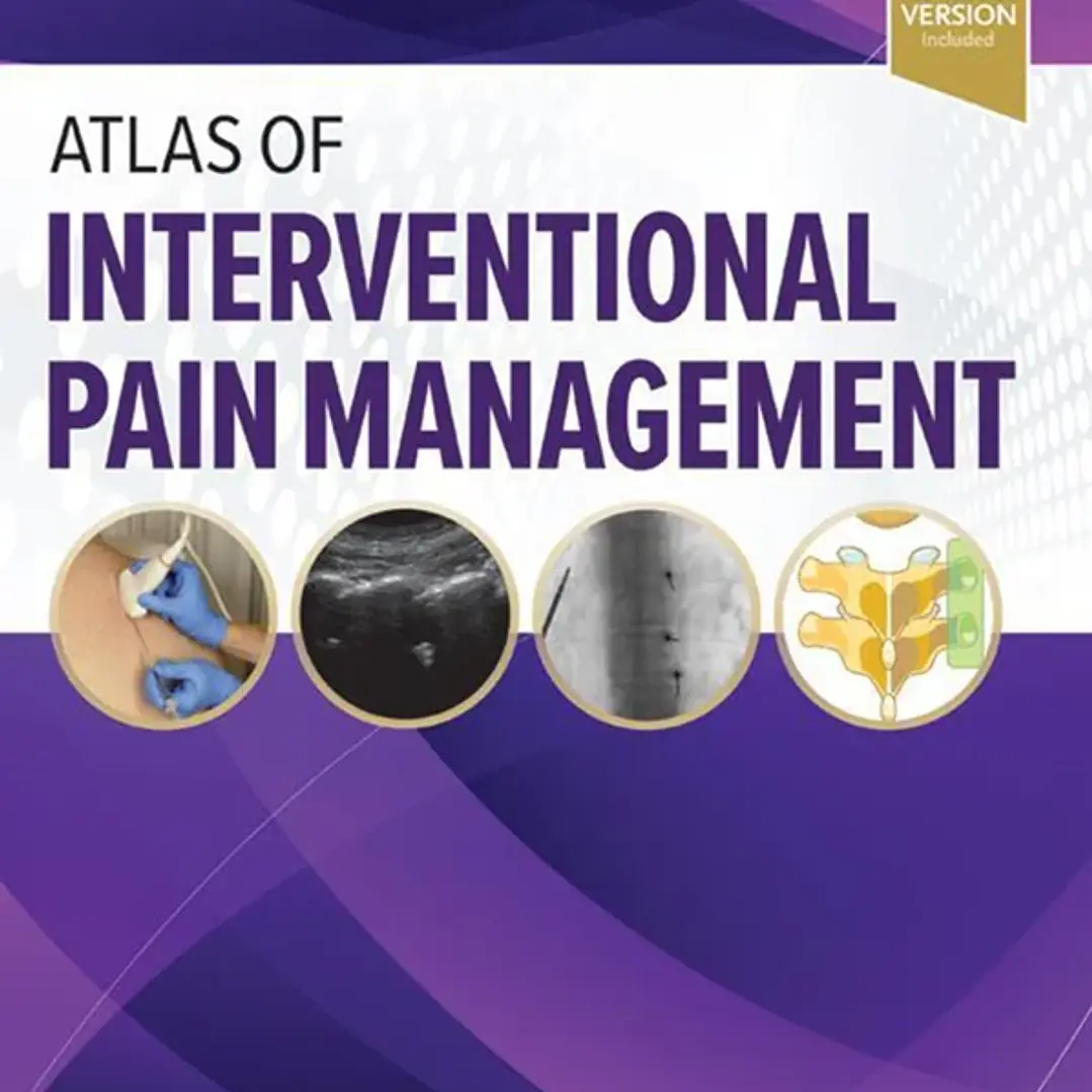 Atlas of Interventional Pain Management