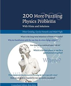 200 More Puzzling Physics Problems With Hints and Solutions