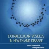 Extracellular Vesicles in Health and Disease