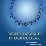 Extracellular Vesicles in Health and Disease