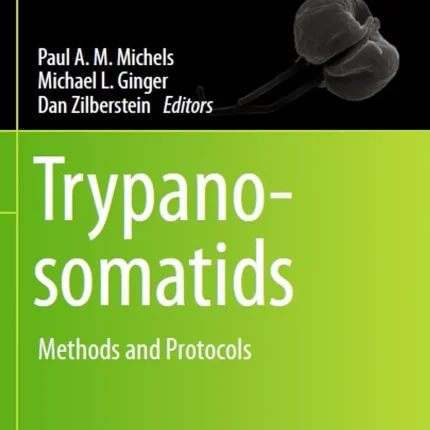 Trypanosomatids Methods and Protocols