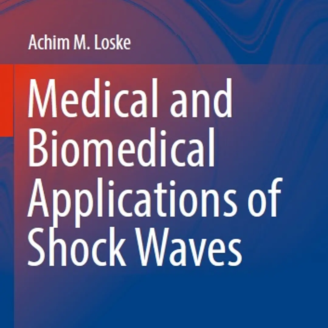 Medical and Biomedical Applications of Shock Waves