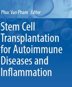 Stem Cell Transplantation for Autoimmune Diseases and Inflammation
