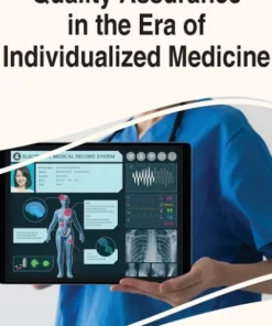 Quality Assurance in the Era of Individualized Medicine
