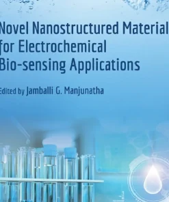 Novel Nanostructured Materials for Electrochemical Bio-sensing Applications
