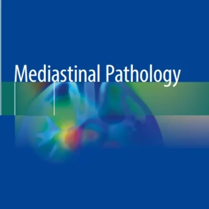 Mediastinal Pathology